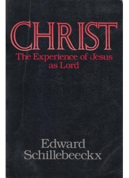 Edward Schillebeeckx - Christ: The Experience of Jesus as Lord, New York 1986 antikvár könyv