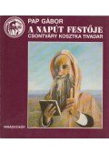 Pap Gábor - A Napút festője