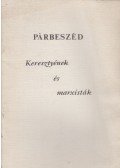 Kocsis Elemér - Párbeszéd - keresztyének és marxisták