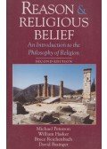 Michael Peterson,William Hasker,Bruce Reichenbach,David Basinger - Reason and Religious Belief