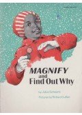 Julius Schwartz - Magnify and Find Out Why