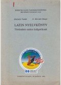 Gesztelyi Tamás,N. HORVÁTH MARGIT - Latin nyelvkönyv történelem szakos hallgatóknak