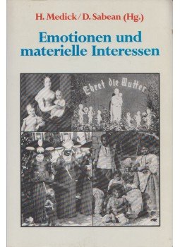 Hans Medick, David Sabean - Emotionen und materielle Interessen, Göttingen 1984 antikvár könyv