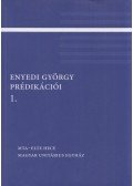 Lovas Borbála - Enyedi György prédikációi 1.