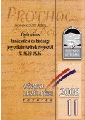 Dominkovits Péter - Győr város tanácsülési és törvénykezési jegyzőkönyveinek regesztái V. 1622-1626 (dedikált)