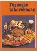  - Főzőcske takarékosan