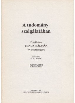 Glatz Ferenc - A tudomány szolgálatában, Budapest 1993 antikvár könyv