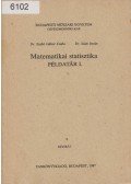 Szabó Gábor Csaba,Szüts István - Matematikai statisztika példatár I.