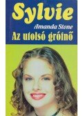 Stone, Amanda - Sylvie az utolsó grófnő