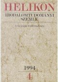 Köpeczi Béla (főszerk.) - Helikon irodalomtudományi szemle 1994/4.