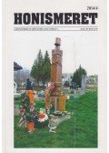 Selmeczi Kovács Attila (szerk.) - Honismeret XLII. évf. 2014/4. szám