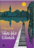 Réhon József - Fekete-fehér billentyűk - Visszaemlékezések, elbeszélések és tárcák
