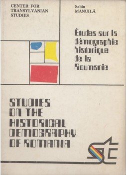 Sabin Manuila - Studies on the historical demography of Romania / Études sur la démographie historique de la Roumanie, Cluj-Napoca 1992 antikvár könyv