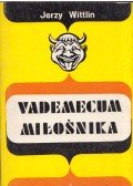 Jerzy Wittlin - Vademecum Milosnika
