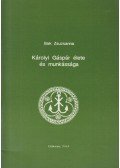 Bak Zsuzsanna - Károlyi Gáspár élete és munkássága