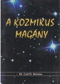 Dr. Carl H. Stevens - A kozmikus magány