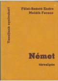 Fülei-Szántó Endre,Meláth Ferenc - Német társalgás