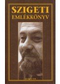 Majoros József - Szigeti Károly emlékkönyv
