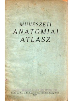  - Művészeti anatomiai atlasz, Budapest 1930 antikvár könyv