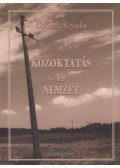 Csoma Gyula - Közoktatás és nemzet