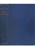 John Stuart Mill - A System of Logic: Ratiocinative and Inductive
