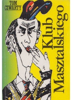 Tom Czwarty - Klub Masztalskiego, Warszawa 1993 antikvár könyv