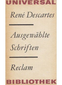 René Descartes - Ausgewählte Schriften René Descartes - Ausgewählte Schriften, Leipzig 1980 antikvár könyv