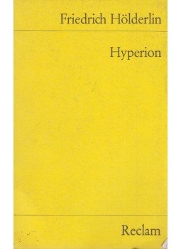 Hölderlin, Friedrich - Hyperion Hölderlin, Friedrich - Hyperion, Stuttgart 1988 antikvár könyv
