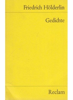 Hölderlin, Friedrich - Gedichte Hölderlin, Friedrich - Gedichte, Stuttgart 1987 antikvár könyv