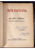 Szabó Lőrinc - Örök barátaink. Kisebb műfordítások (Dedikált)