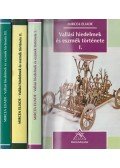 Mircea Eliade - Vallási hiedelmek és eszmék története I-III.