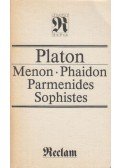 Platon - Menon / Phaidon / Parmenides / Sophistes