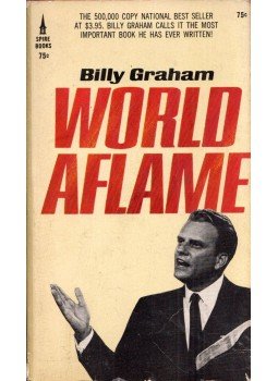 Billy Graham - World Aflame Billy Graham - World Aflame, 0 antikvár könyv