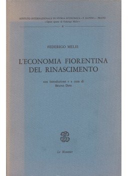 Federigo Melis - L'economia fiorentina del rinascimento, Firenze 1984 antikvár könyv