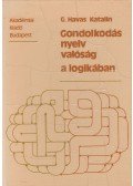 G. Havas Katalin - Gondolkodás, nyelv, valóság a logikában (dedikált)