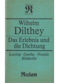 Dilthey, Wilhelm - Das Erlebnis und die Dichtung