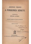 Anatole France - A pinguinek szigete