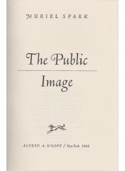 Spark, Muriel - The Public Image Spark, Muriel - The Public Image, New York 1968 antikvár könyv