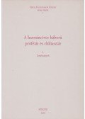 Juhász Levente (szerk.),Viskolcz Noémi (szerk.),Keserű Gizella (szerk.) - A harmincéves háború prófétái és chiliasztái I.