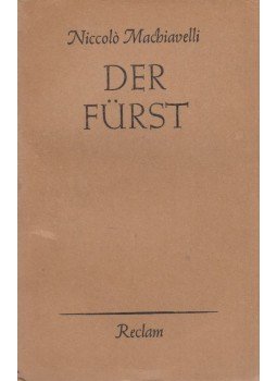 Niccolo Machiavelli - Der Fürst Niccolo Machiavelli - Der Fürst, Leipzig 1963 antikvár könyv