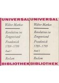 Walter Markov - Revolution im Zeugenstand Frankreich 1789-1799 I-II.