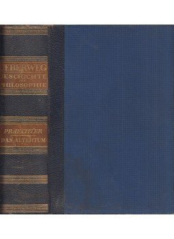 Karl Praechter - Die Philosophie des Altertums, Berlin 1926 antikvár könyv