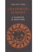 Szilárd Léna - A karneválelmélet (dedikált)