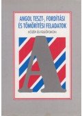  - Angol teszt-, fordítási és tömörítési feladatok közép- és felsőfokon