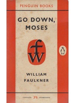 William Faulkner - Go Down, Moses William Faulkner - Go Down, Moses, Harmondsworth 1961 antikvár könyv