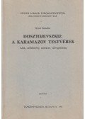 Kroó Katalin (szerk.) - Dosztojevszkij: A Karamazov testvérek