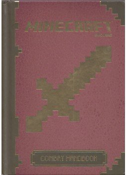 Stephanie Milton - Minecraft - Combat Handbook Stephanie Milton - Minecraft - Combat Handbook, London 2014 antikvár könyv