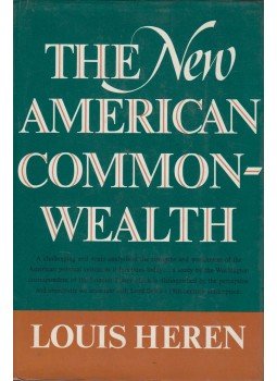 Louis Heren - The New American Commonwealth Louis Heren - The New American Commonwealth, New York 1968 antikvár könyv