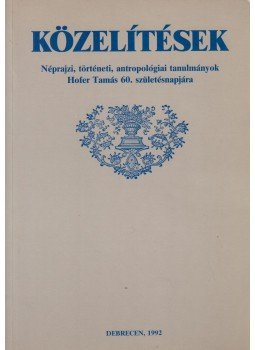 Mohay Tamás (szerk.) - Közelítések Mohay Tamás (szerk.) - Közelítések, Debrecen 1992 antikvár könyv