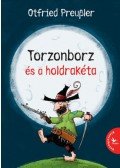 Otfried Preussler - Torzonborz és a holdrakéta